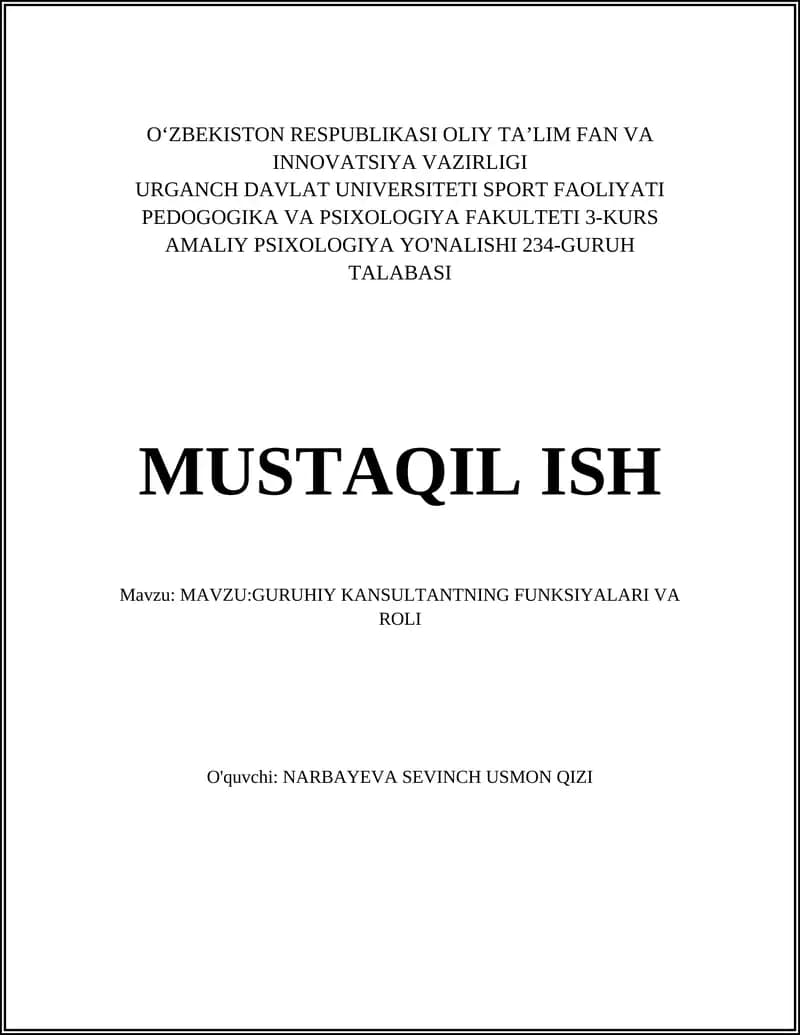 GURUHIY KANSULTANTNING FUNKSIYALARI VA ROLI