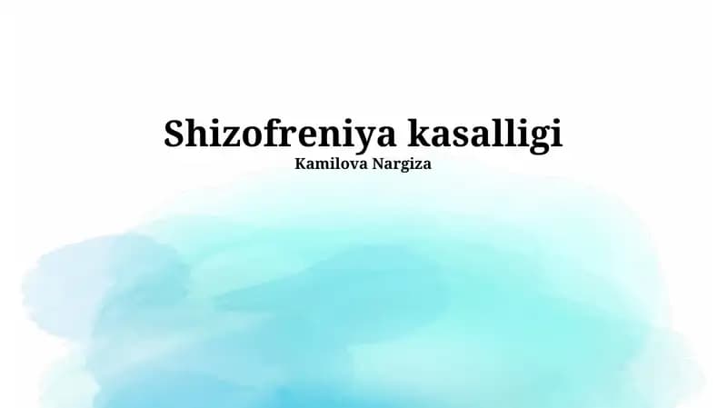 Shizofreniya kasalligi