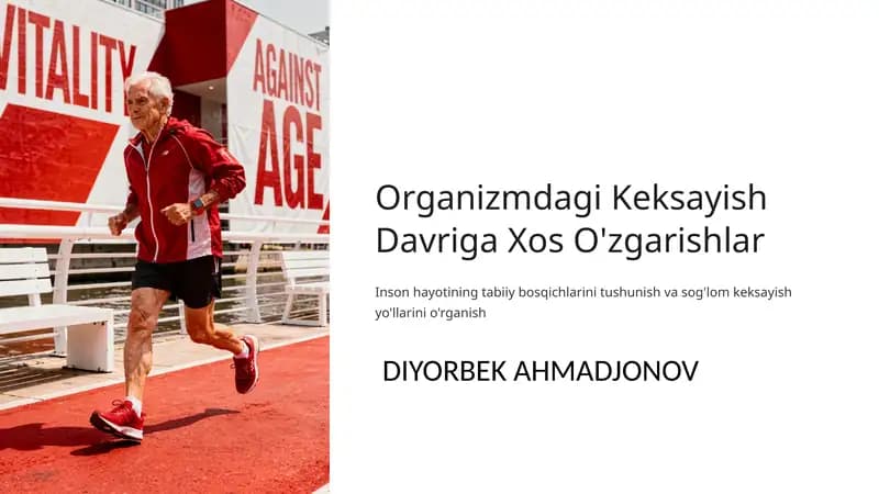 Organizmdagi Keksayish Davriga Xos O'zgarishlar
