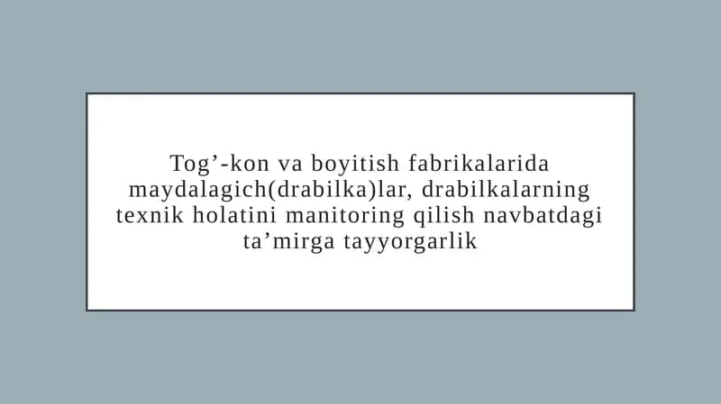 Maydalagichlar (drabilkalar)