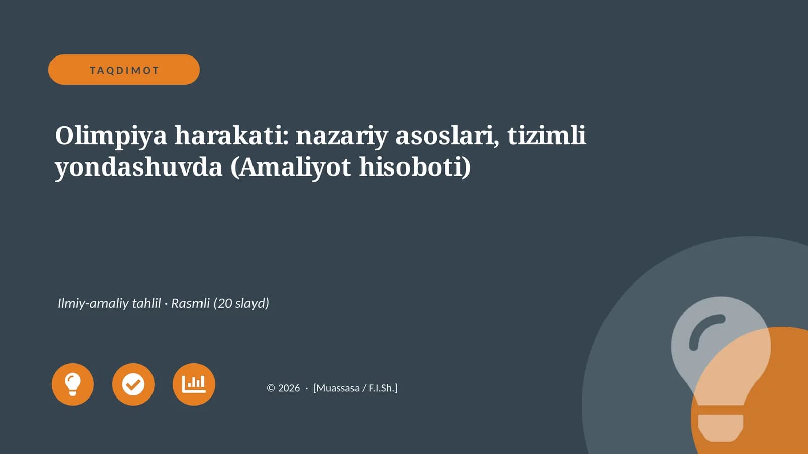 Olimpiya harakati: nazariy asoslari, tizimli yondashuvda (Amaliyot hisoboti)