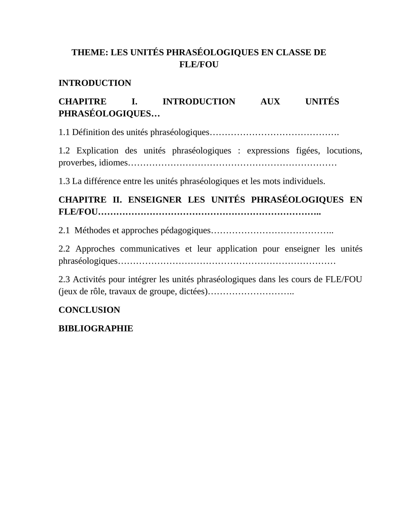 LES UNITÉS PHRASÉOLOGIQUES EN CLASSE DE FLE/FOU