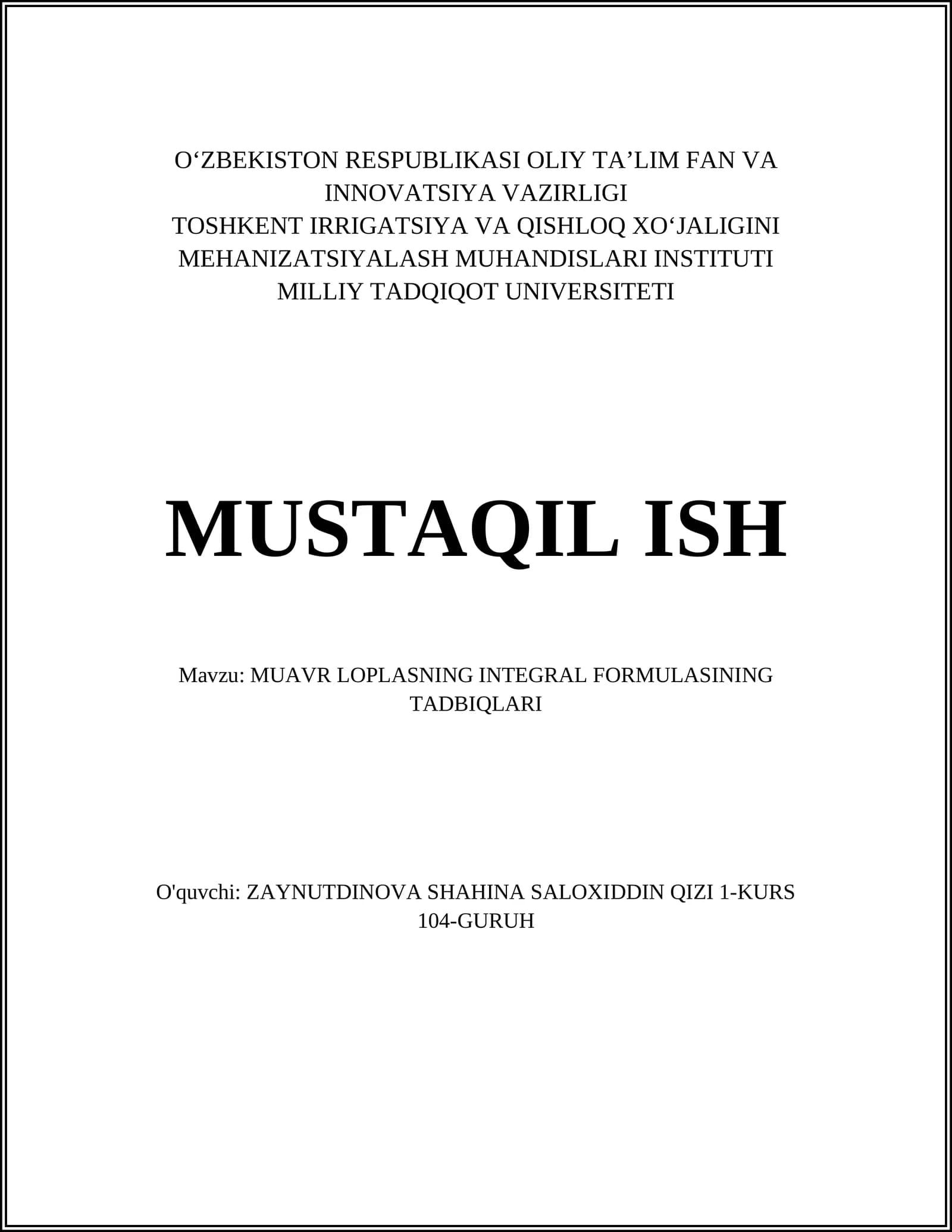 MUAVR LOPLASNING INTEGRAL FORMULASINING TADBIQLARI