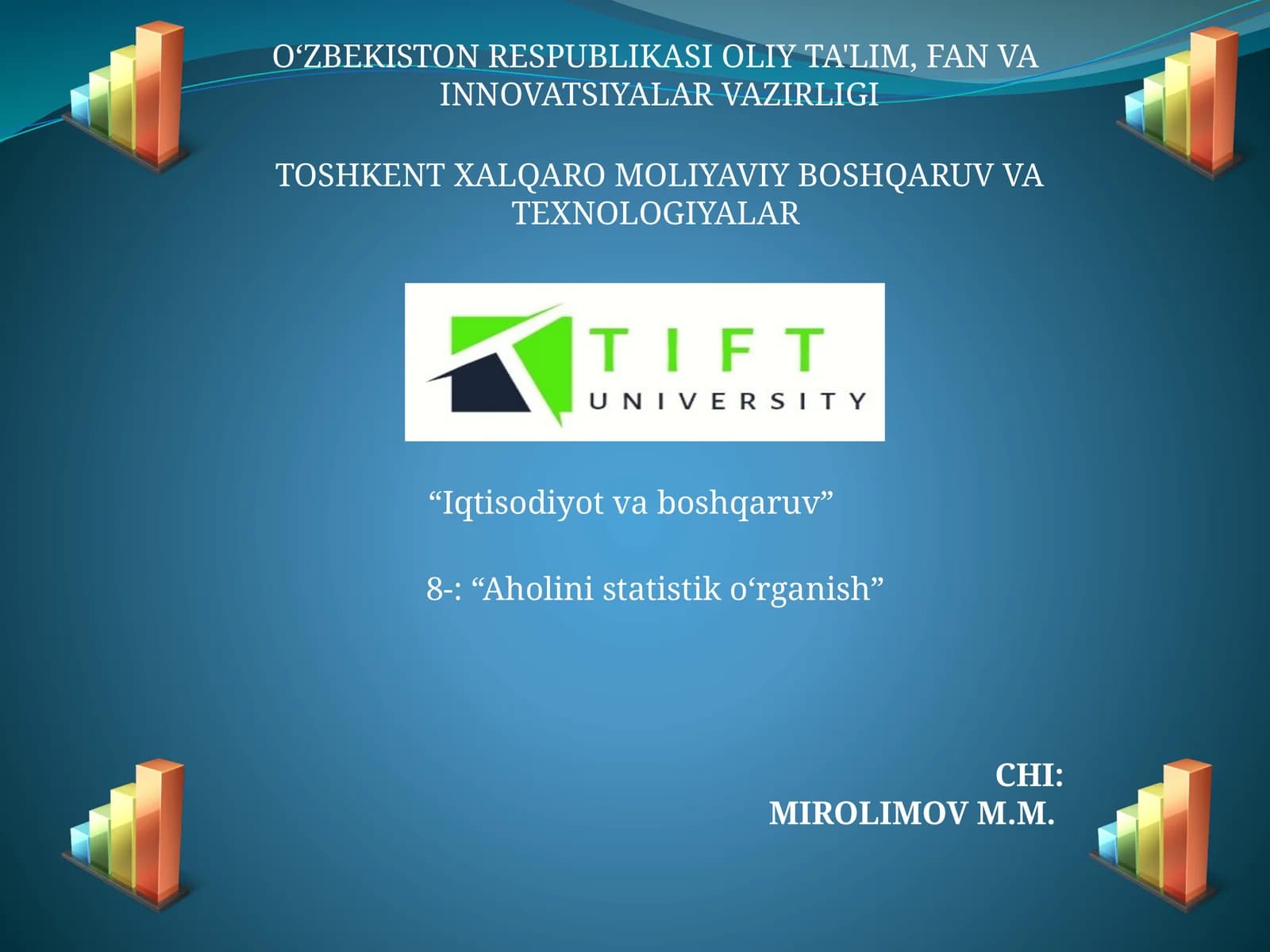 Aholini statistik o‘rganish