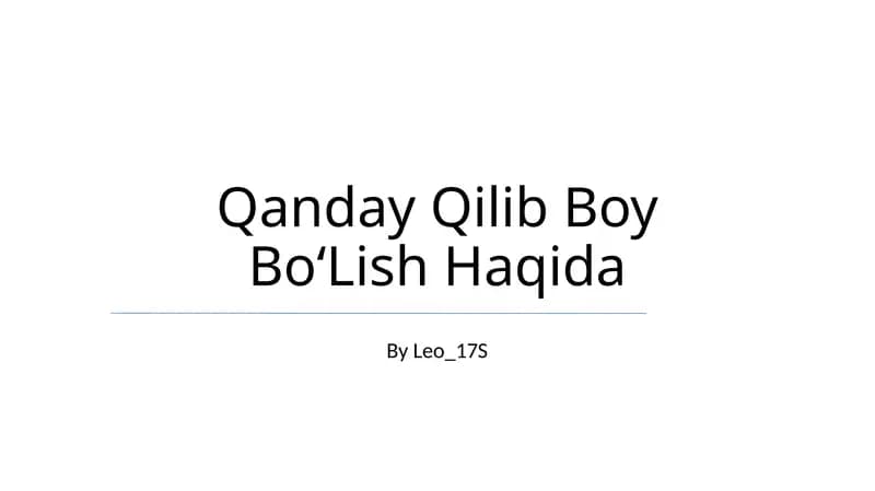 Qanday Qilib Boy BoʻLish Haqida