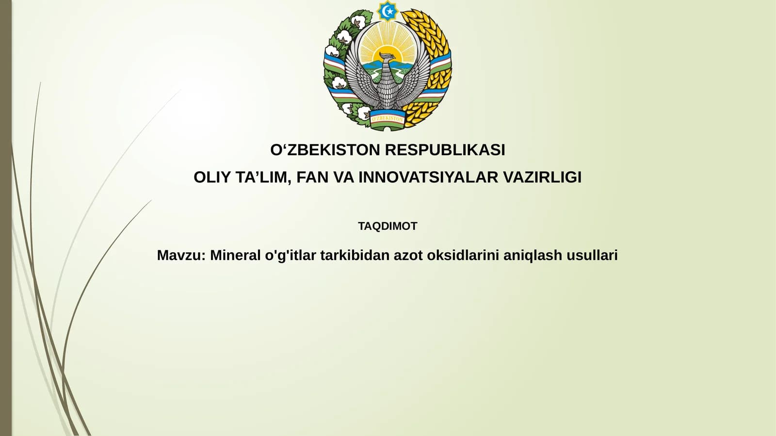 Mineralo'g'itlartarkibidanazotoksidlarinianiqlashusullari