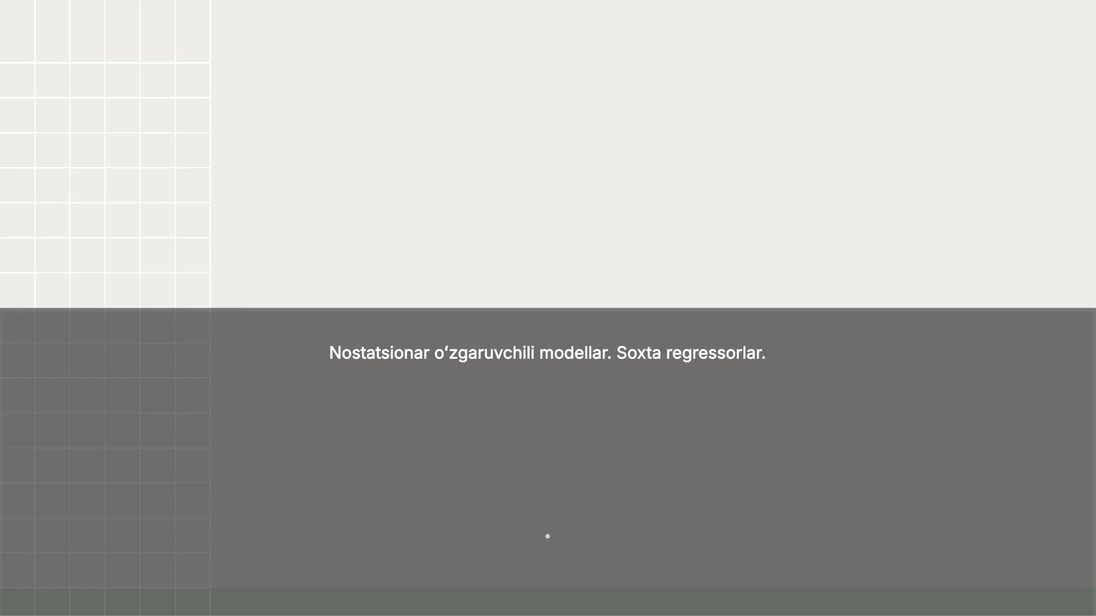 Nostatsionar oʻzgaruvchili modellar
