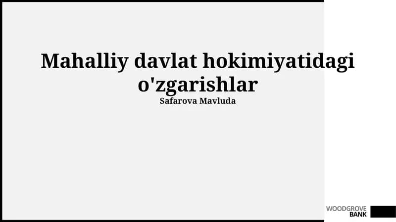 Mahalliy davlat hokimiyatidagi o'zgarishlar