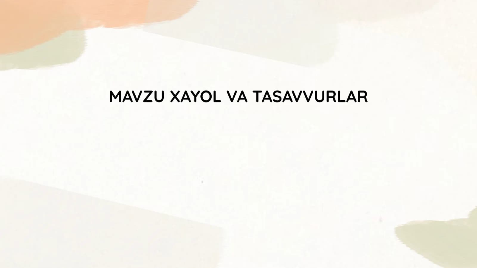 Xayol va Tasavvurlar