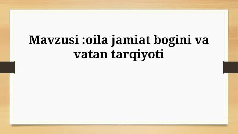 Oilaviy va Vatan Tarqiyoti