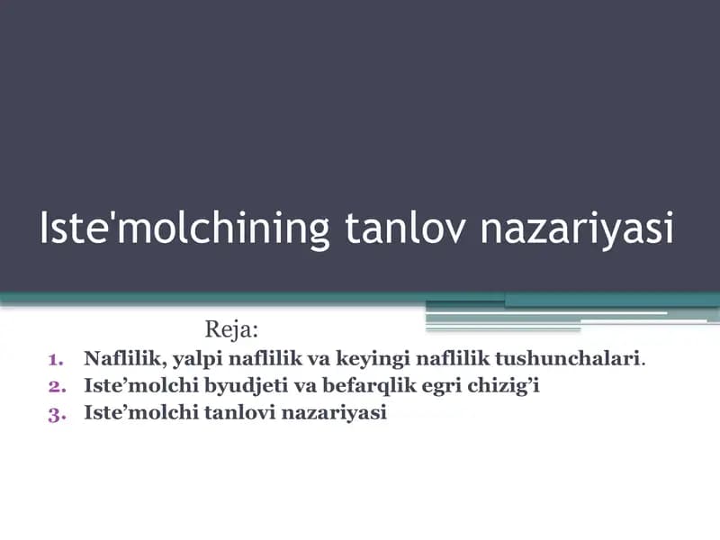 Iste'molchining tanlov nazariyasi
