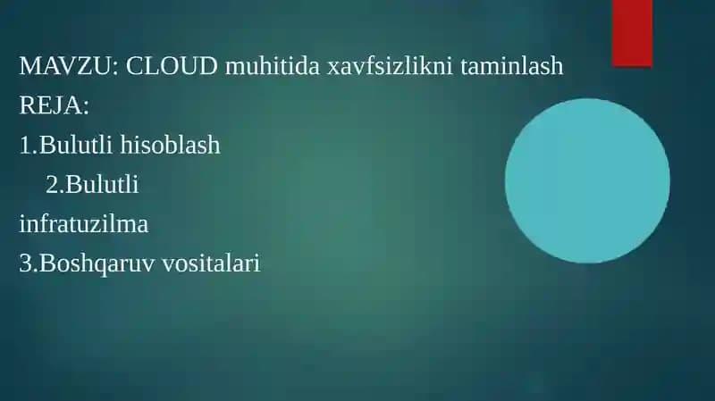 CLOUD muhitida xavfsizlikni taminlash