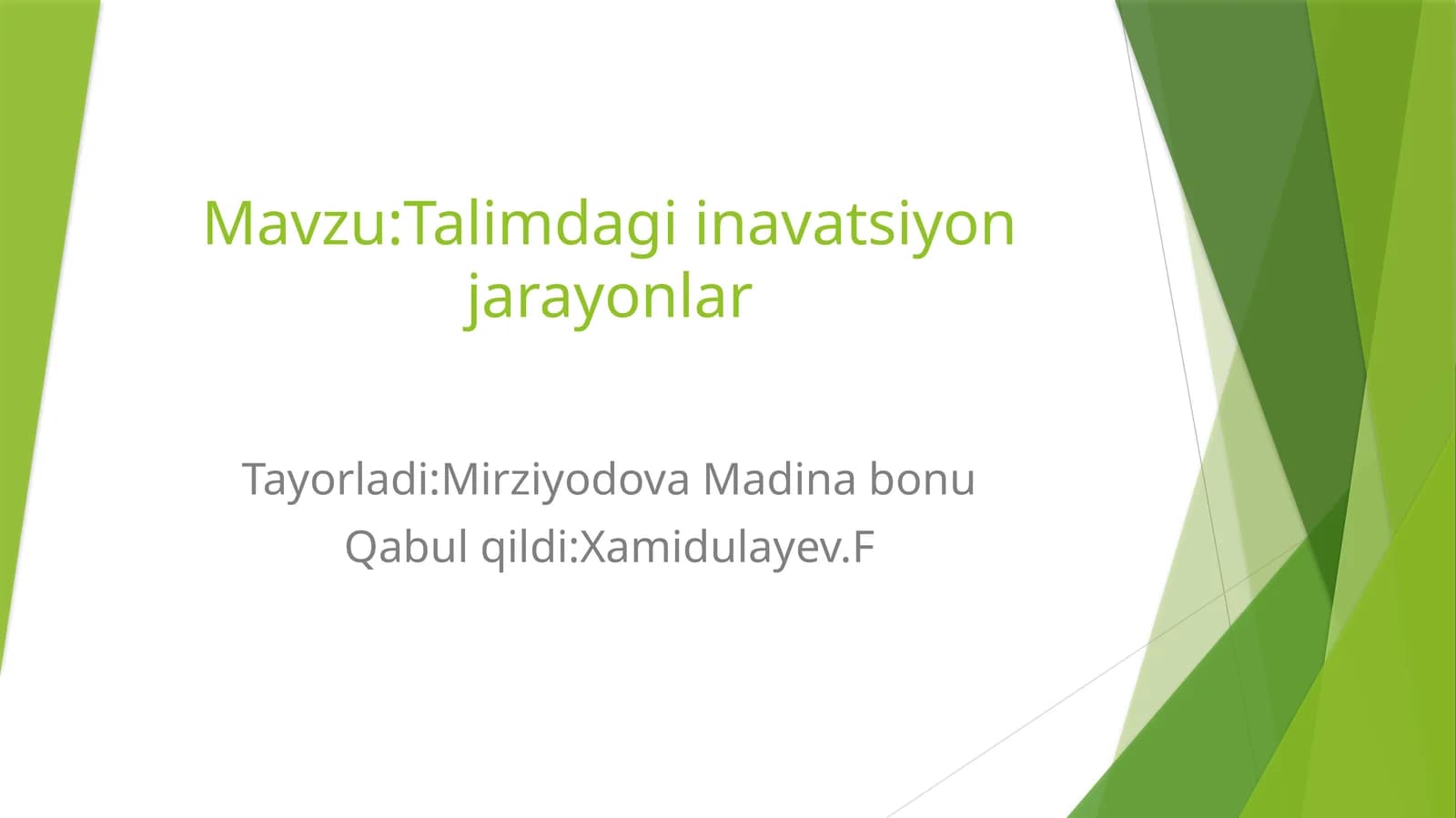 Talimdagi innavatsion jarayonlar