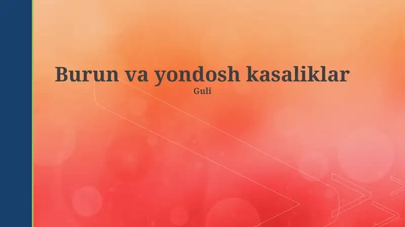 Burun va yondosh kasaliklar