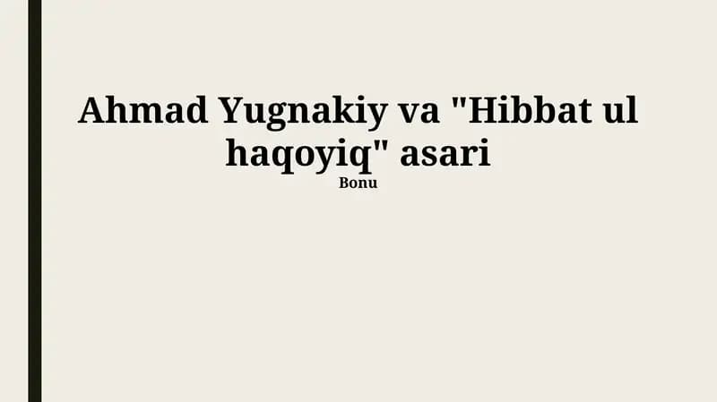 "Hibbat ul Haqoyiq"