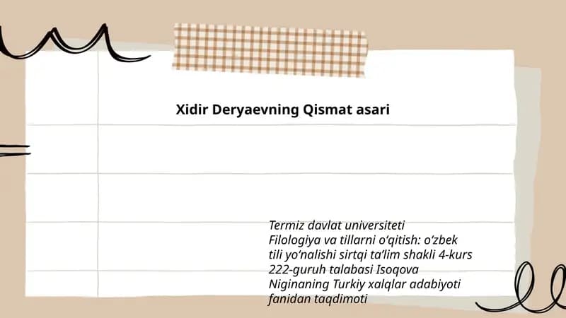 Xidir Deryaevning Qismat asari
