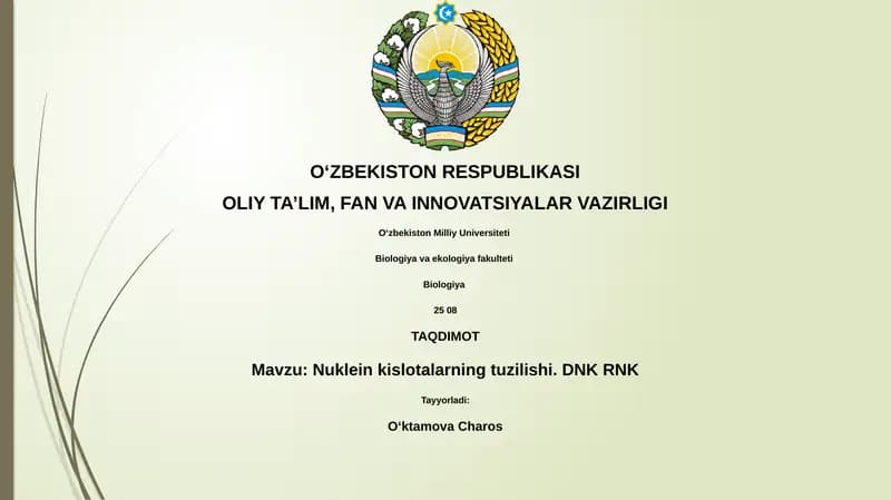 Nuklein kislotalarning tuzilishi. DNK RNK