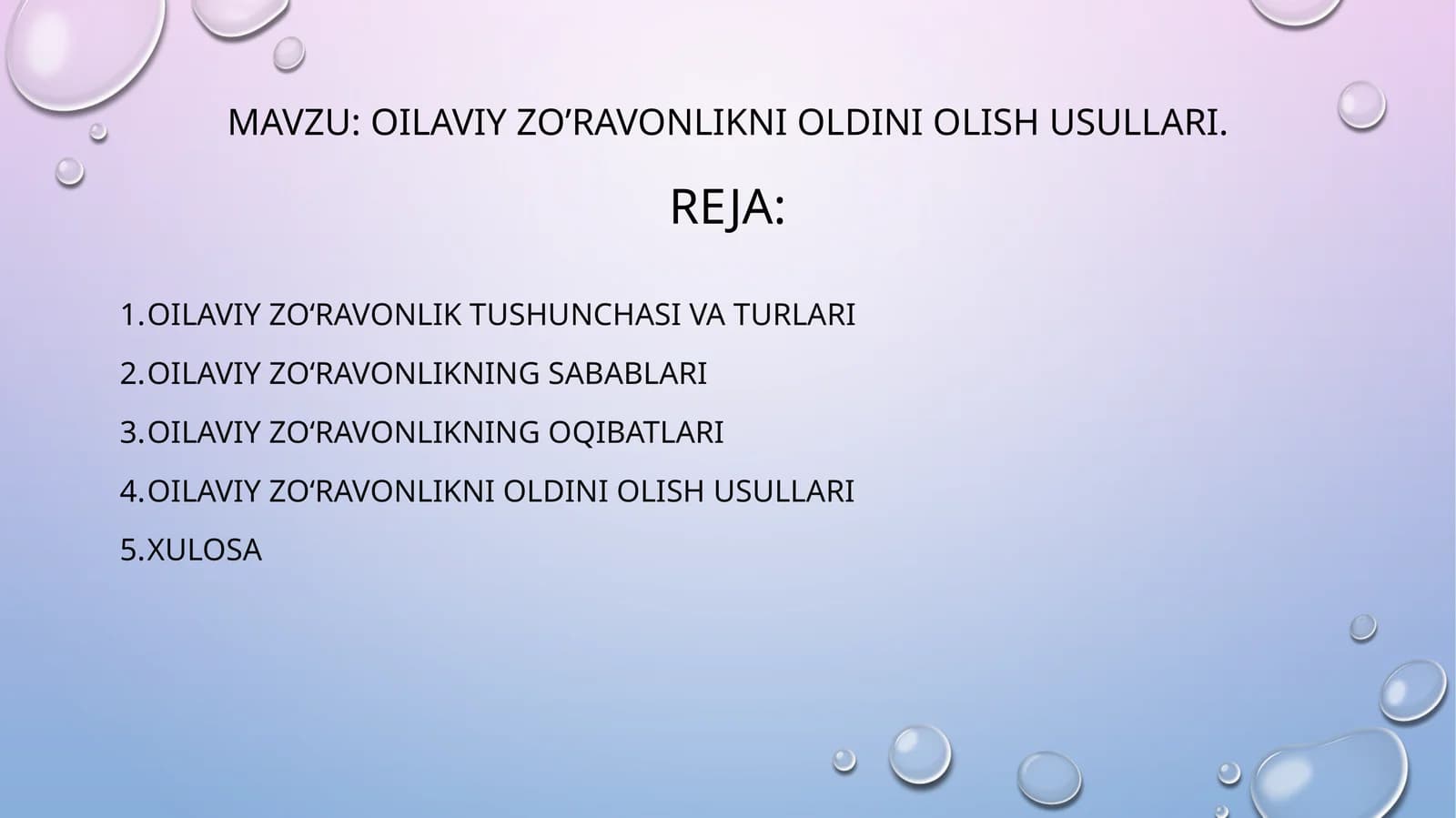 oilaviy zo’ravonlikni oldini olish usullari