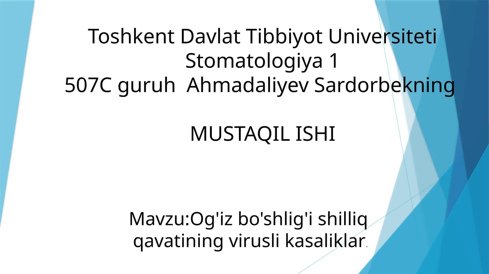 Bolalarda og'iz bo'shlig'ida virusli kasliklari
