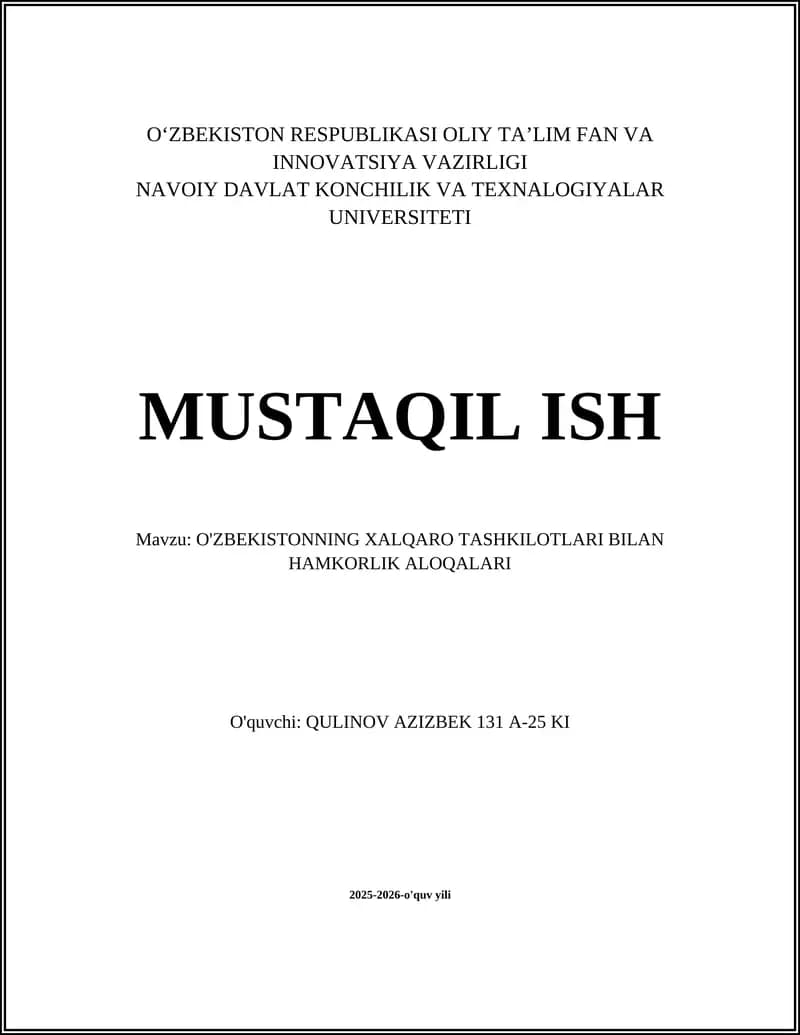 O'ZBEKISTONNING XALQARO TASHKILOTLARI BILAN HAMKORLIK ALOQALARI