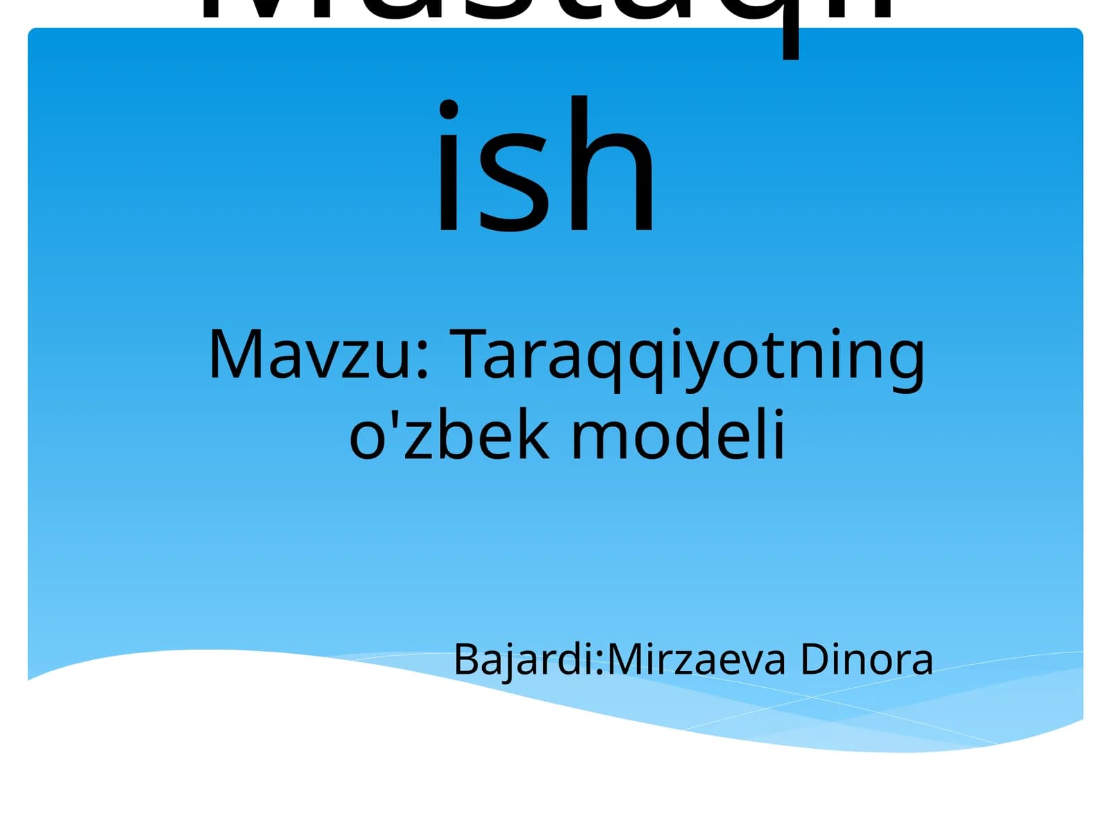 Taraqqiyotning o'zbek modeli
