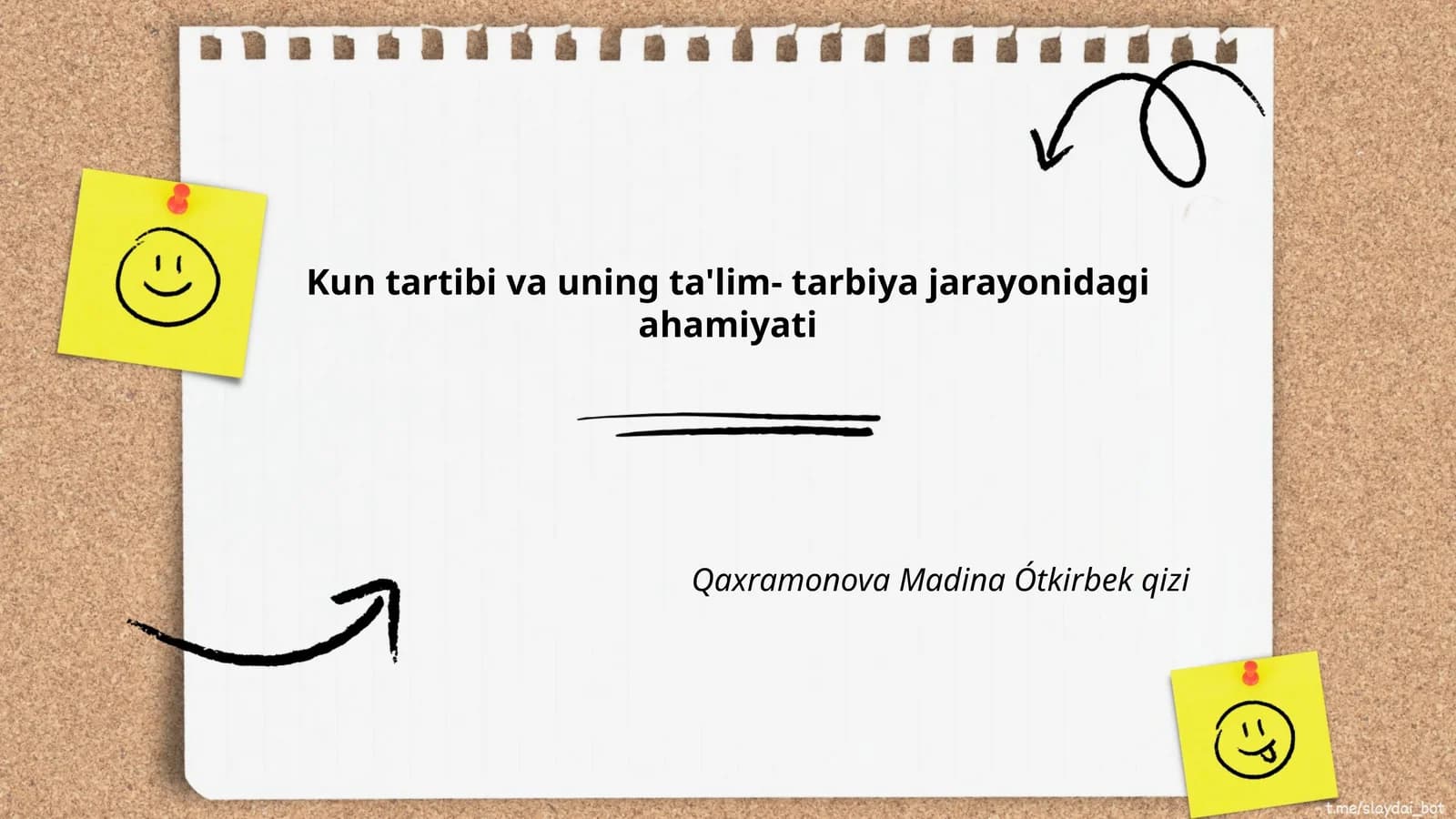 Kun tartibi va uning ta'lim- tarbiya jarayonidagi ahamiyati