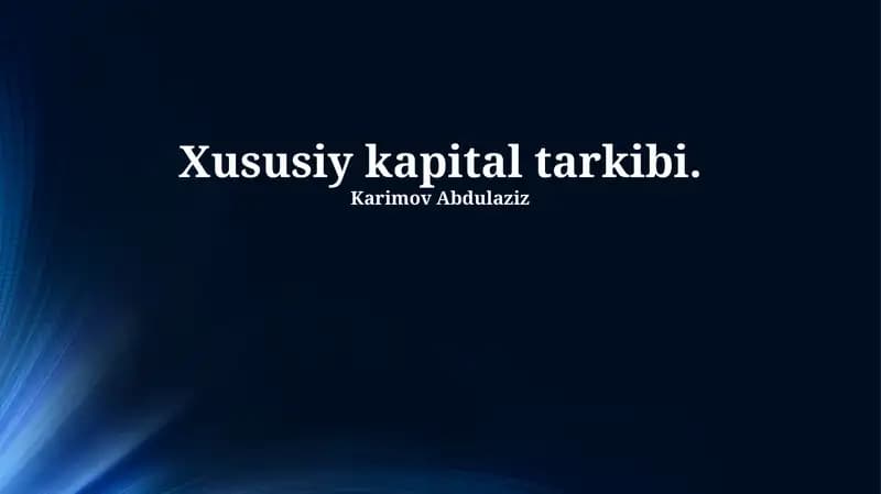 Xususiy kapital tarkibi