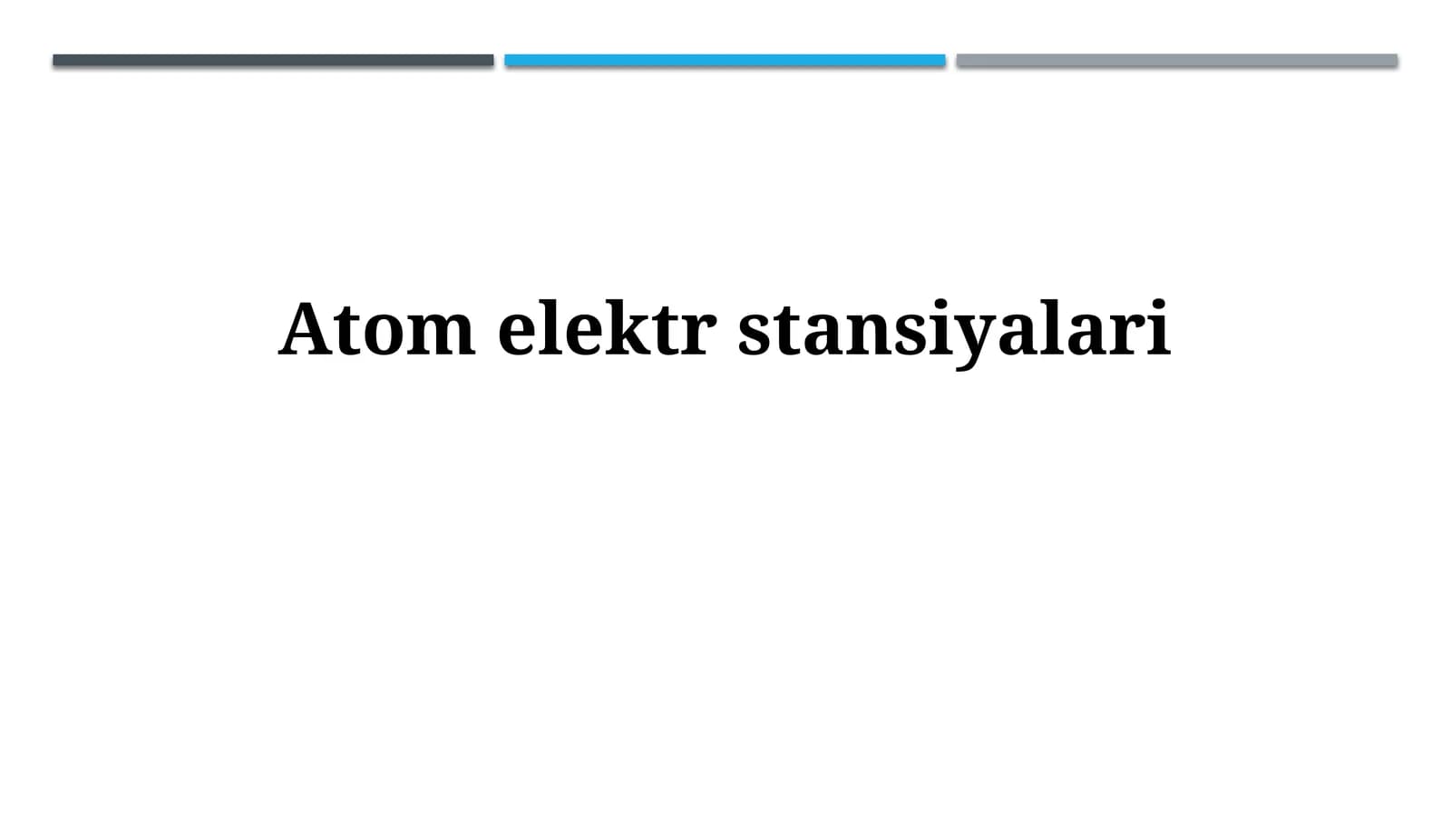 Atom elektr stansiyalari