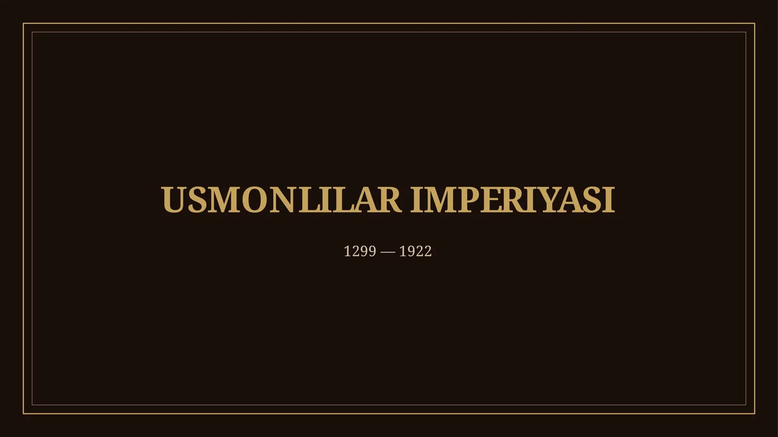 USMONLILAR IMPERIYASI