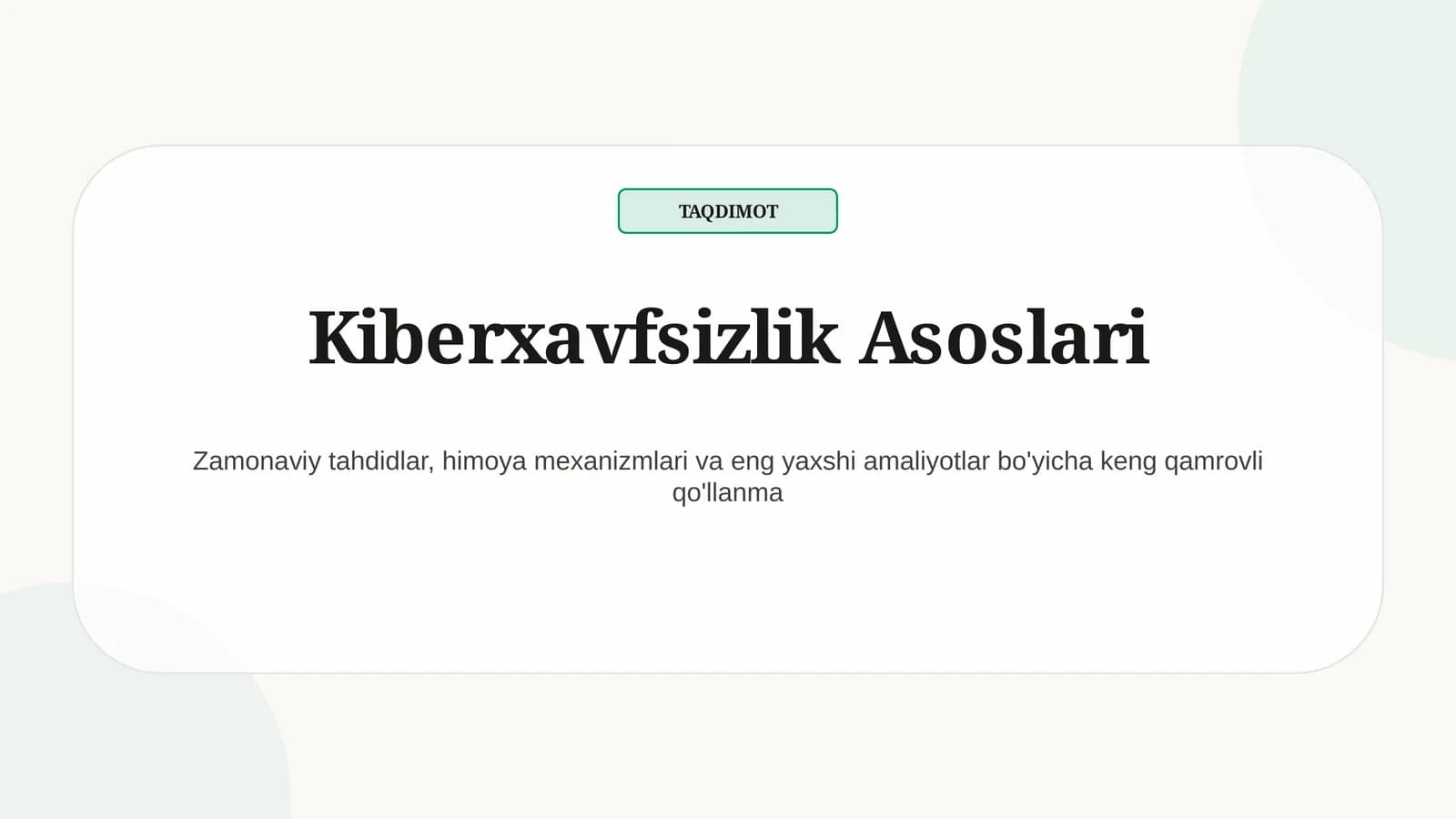 Kiberxavfsizlik Asoslari
