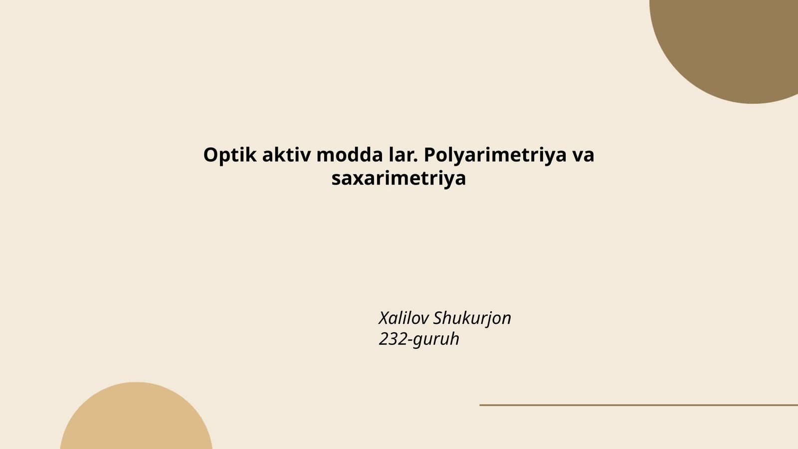 Optik aktiv modda lar. Polyarimetriya va saxarimetriya