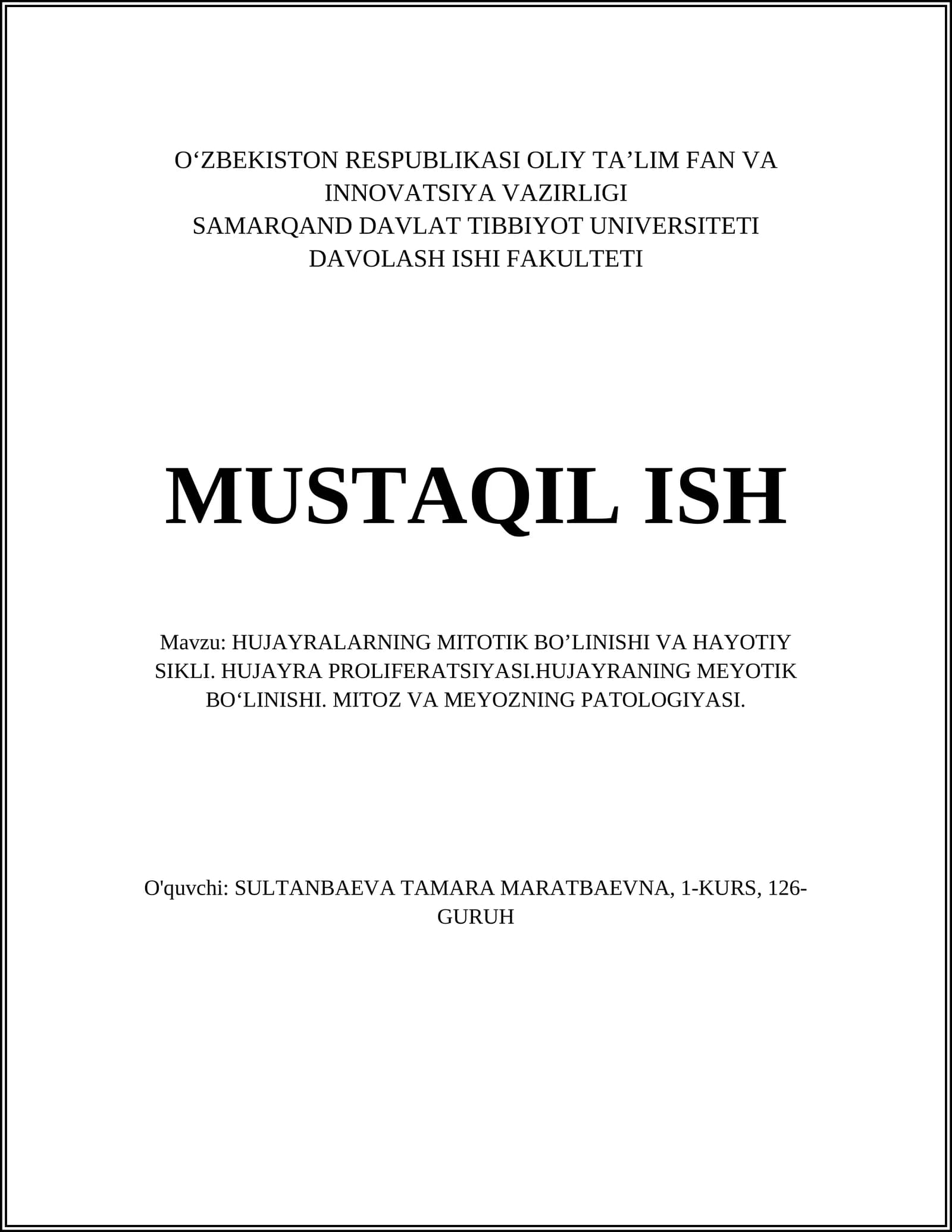 HUJAYRALARNING MITOTIK BO’LINISHI VA HAYOTIY SIKLI. HUJAYRA PROLIFERATSIYASI.HUJAYRANING MEYOTIK BO‘LINISHI. MITOZ VA MEYOZNING PATOLOGIYASI