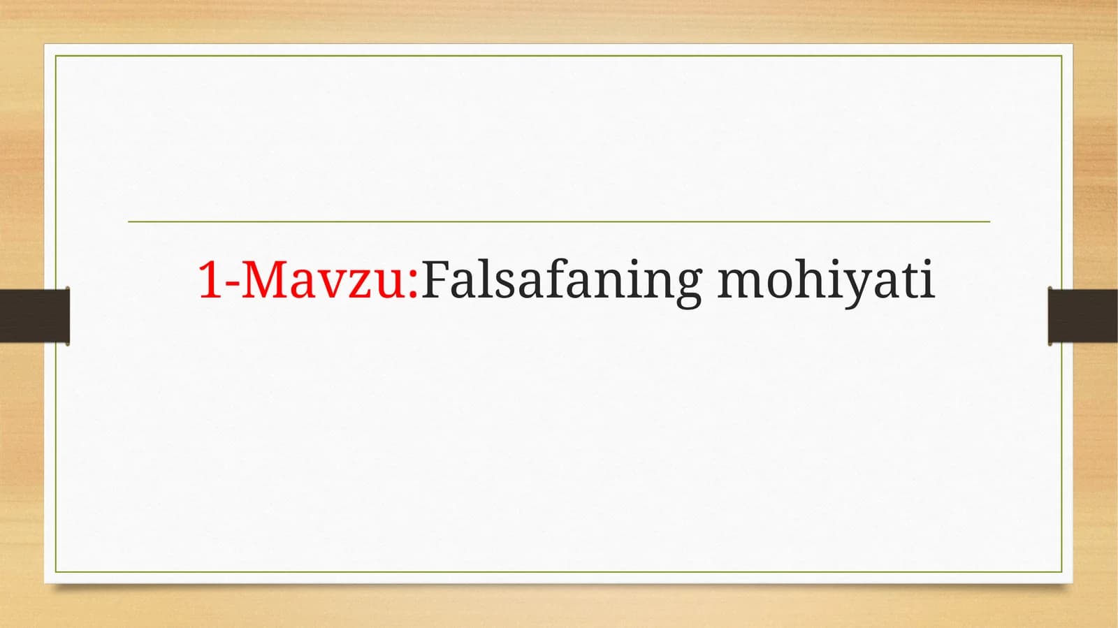 falsafaning mohiyati