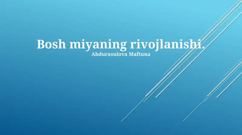 Bosh miyaning rivojlanishi