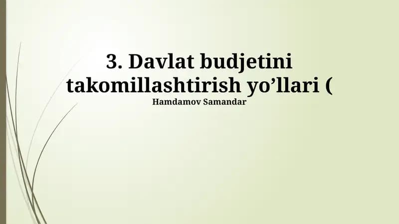 Davlat budjetini takomillashtirish yo’llari