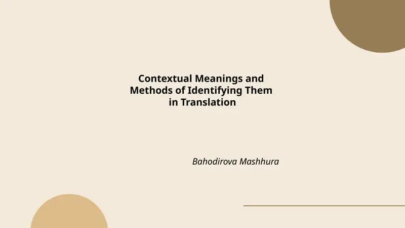 Contextual Meanings and Methods of Identifying Them in Translation
