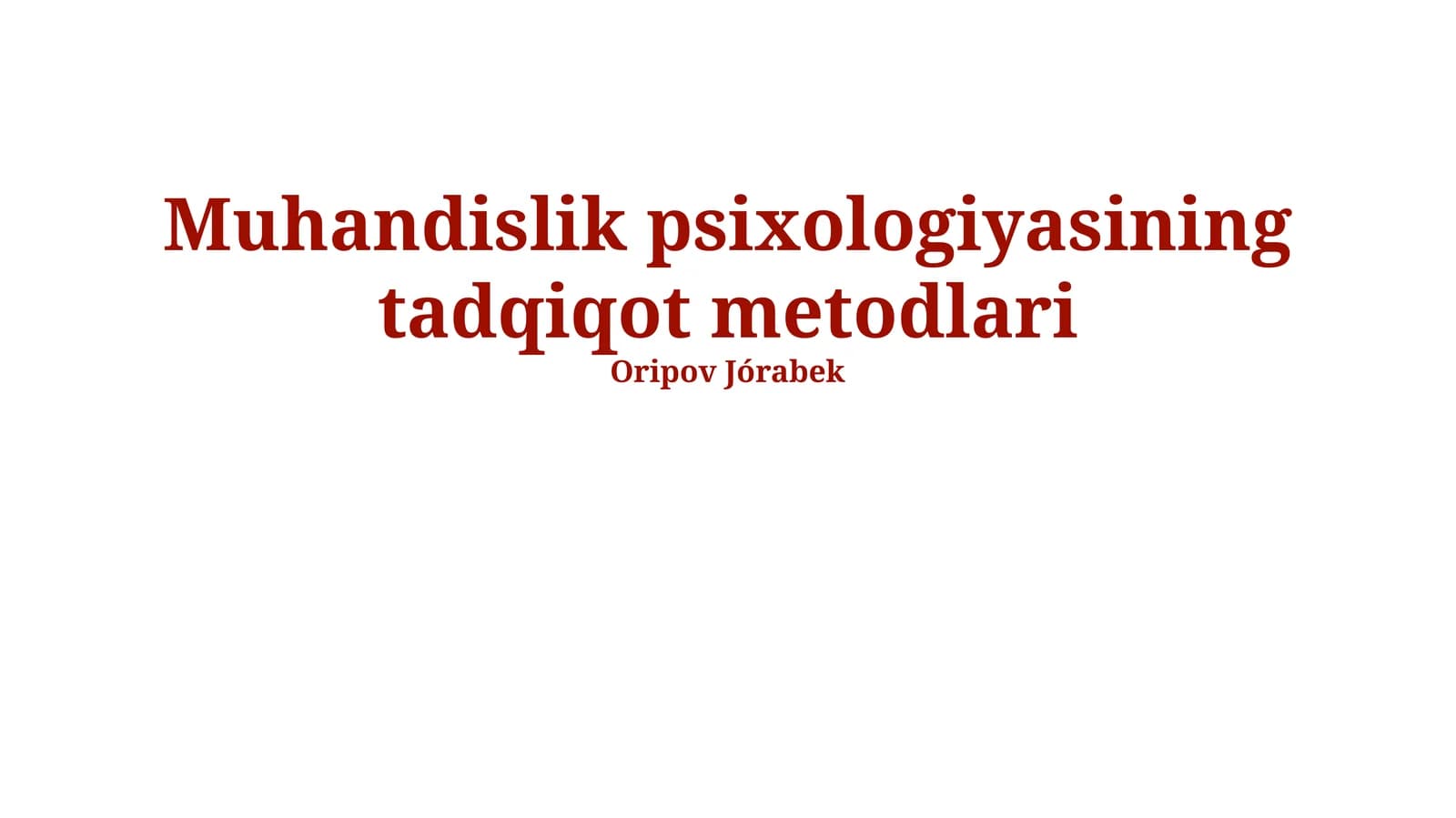 Muhandislik psixologiyasining tadqiqot metodlari