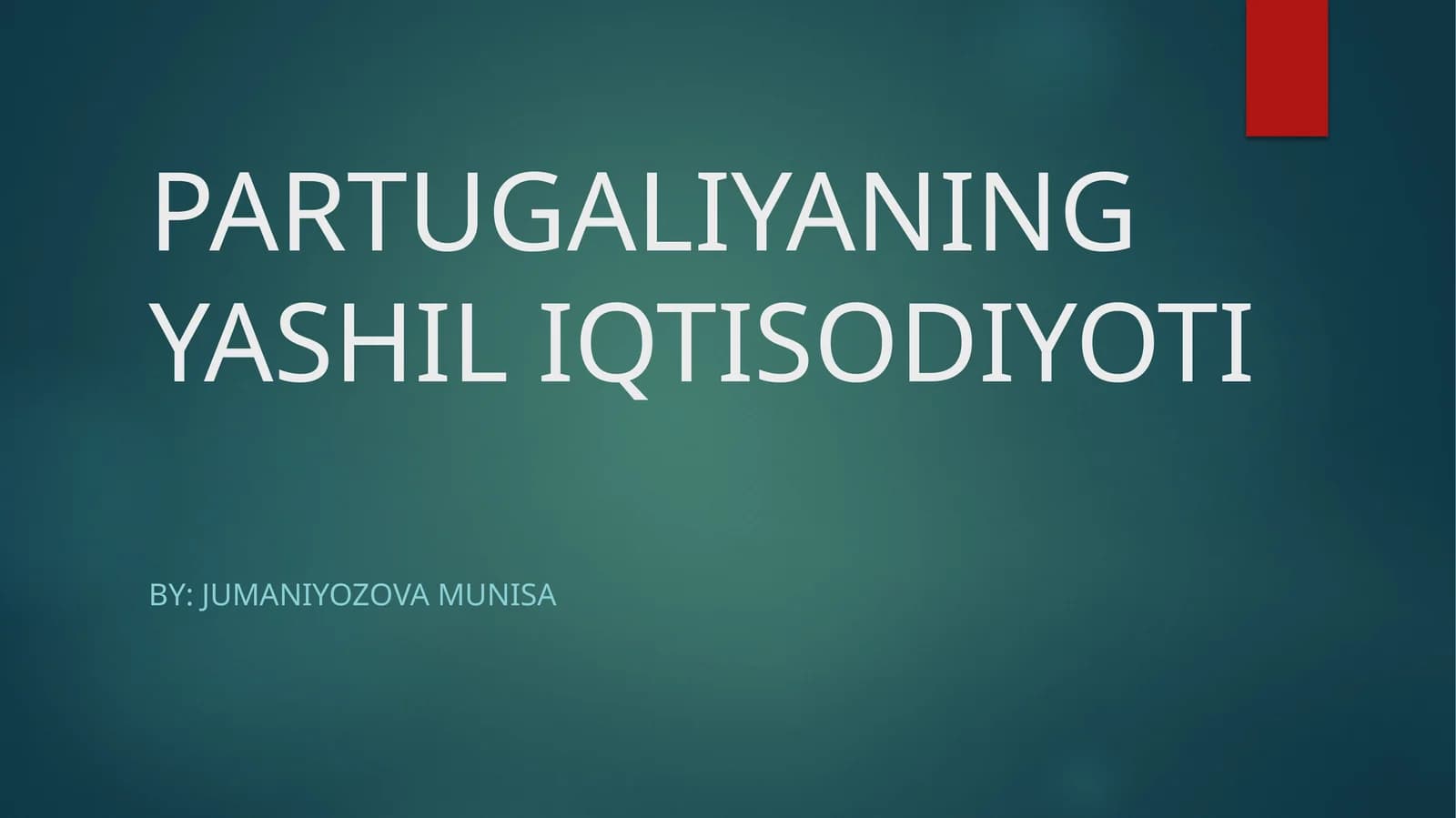 PARTUGALIYANING YASHIL IQTISODIYOTI