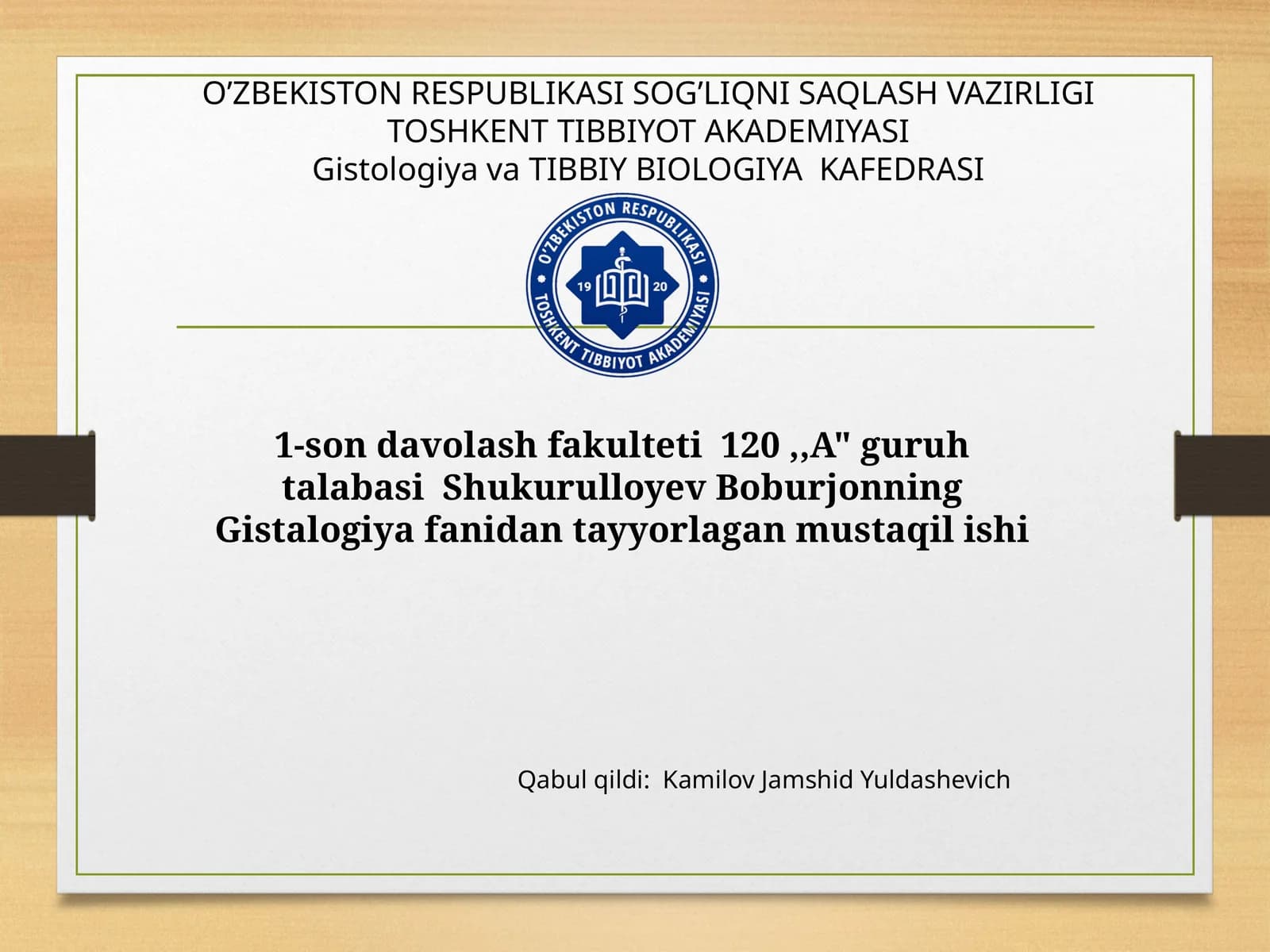 Gistologiya fanidan mustaqil ishi