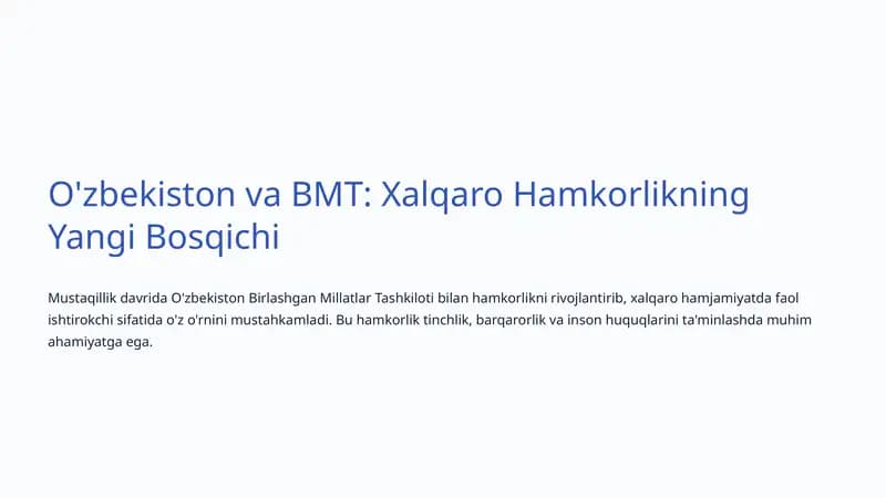 O'zbekiston va BMT: Xalqaro Hamkorlikning Yangi Bosqichi