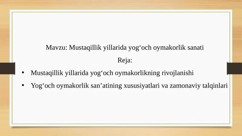 Mustaqillik yillari davog'oy makorliksanati