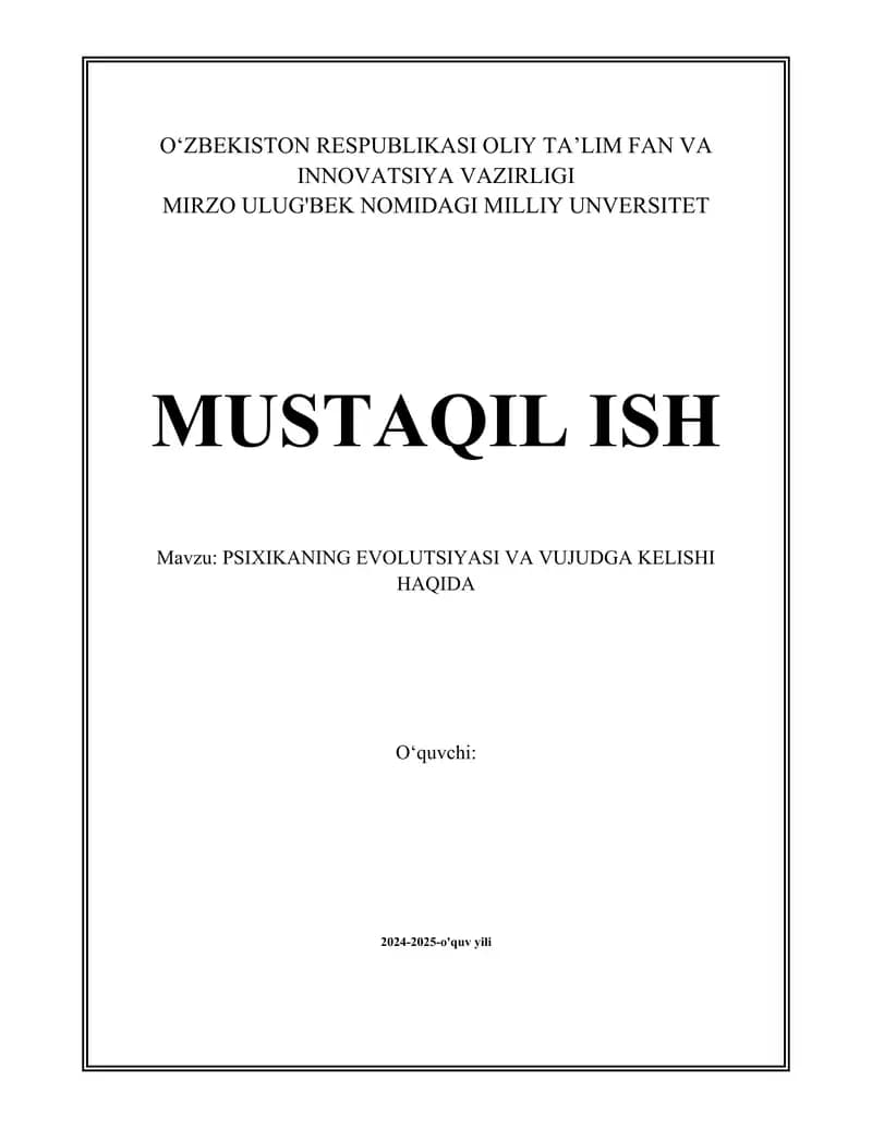 PSIXIKANING EVOLUTSIYASI VA VUJUDGA KELISHI HAQIDA