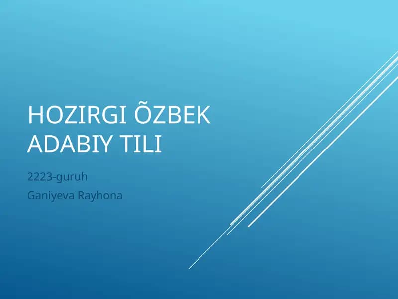 Hozirgi O'zbek adabiy tili