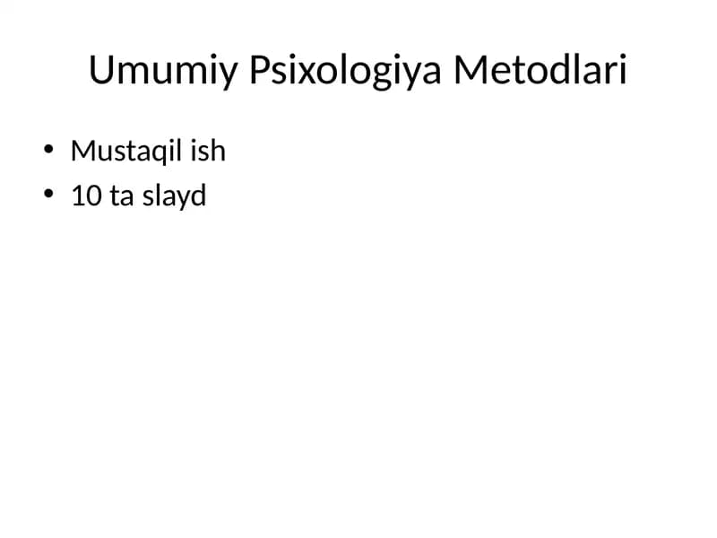 Umumiy Psixologiya Metodlari