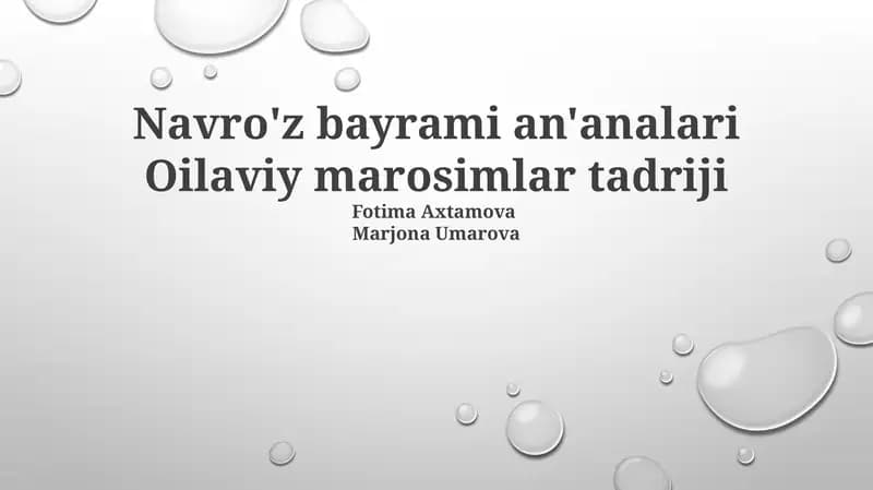 Navro'z bayrami an'analari Oilaviy marosimlar tadriji