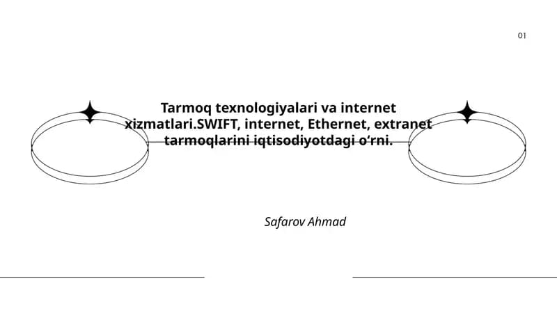 Tarmoq texnologiyalari va internet xizmatlari