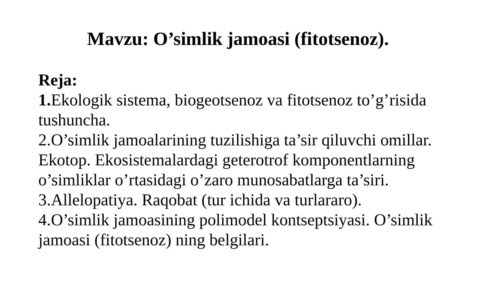 O’simlik jamoasi (fitotsenoz)