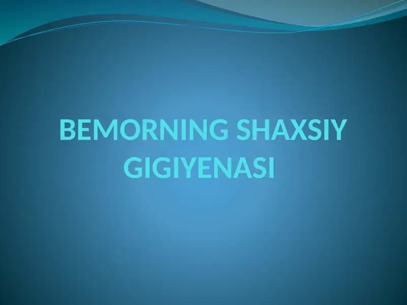 Bemorning Shaxsiy Gigiyenasi