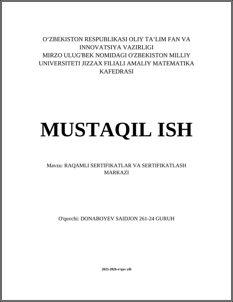 RAQAMLI SERTIFIKATLAR VA SERTIFIKATLASH MARKAZI