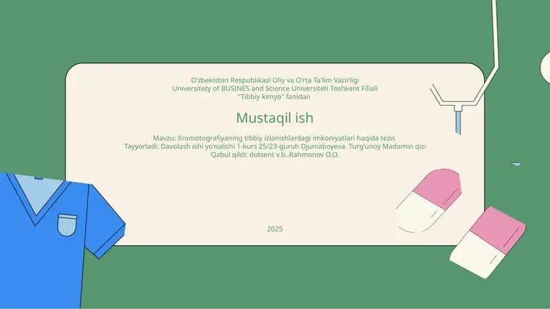 Xromotografiyaning Tibbiy Izlanishlardagi Imkoniyatlari